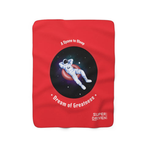 Red Motivational  Sherpa Fleece Blanket with statement: "A space to sleep, Dream of  Greatness"