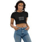 Super driven -Organic Motivational Customizable Crop Top T-shirt